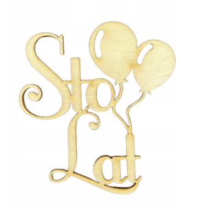 Drewniany napis sto lat balony sklejka