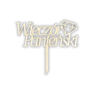 Topper na Wieczór Panieński Toper Drewniany na Piku Diament